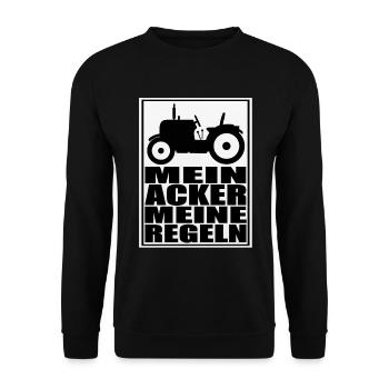 Mein Acker meine Regeln. Landwirtschaft Bauer - Unisex Pullover - Schwarz - Vorne - Alina (178cm) & Michal (187cm)