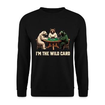 Je suis le Wild Card Bear Poker - Sweat-shirt Unisexe - noir - Devant - Alina (178cm) & Michal (187cm)