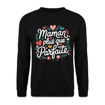 Maman plus que Parfaite - Sweat-shirt Unisexe - noir - Devant - Alina (178cm) & Michal (187cm)