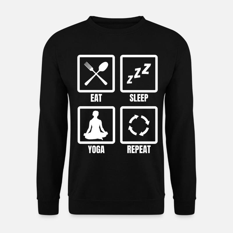 Manger dormir Yoga Répéter - Sweat-shirt Unisexe - noir