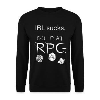 Im echten Leben ist es schrecklich, spiel RPG (weiß) - Unisex Pullover - Schwarz - Vorne - Alina (178cm) & Michal (187cm)