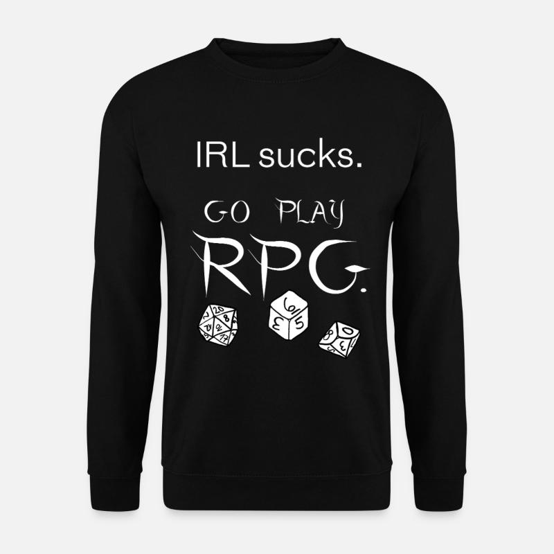 Im echten Leben ist es schrecklich, spiel RPG (weiß) - Unisex Pullover - Schwarz