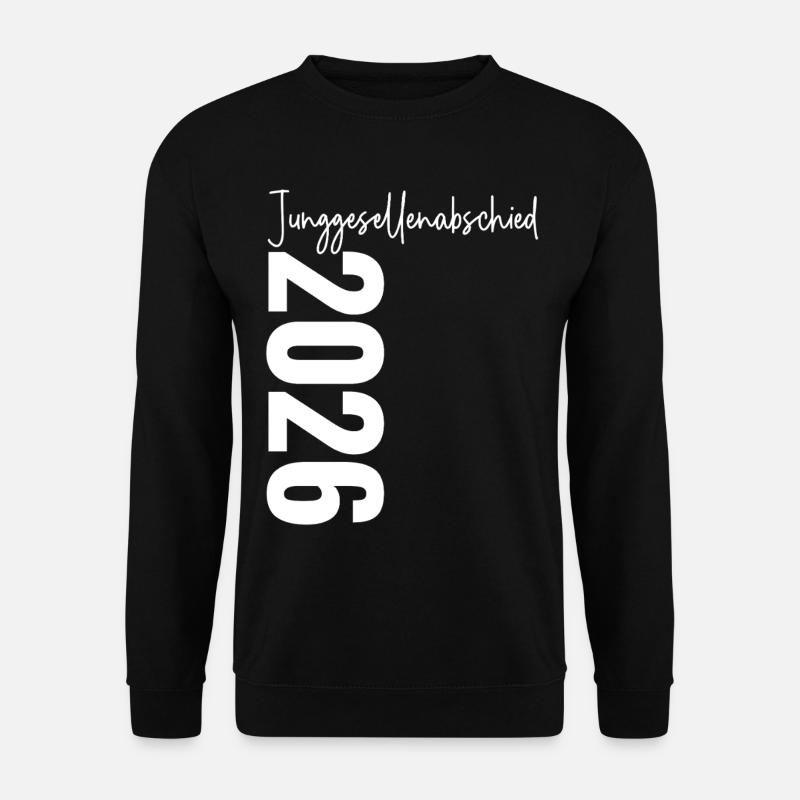 Bachelor party 2026 - Unisex Sweatshirt - black