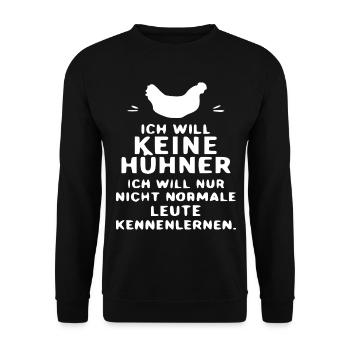 Ich will keine Hühner Zitat - Unisex Pullover - Schwarz - Vorne - Alina (178cm) & Michal (187cm)