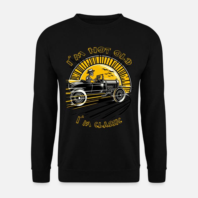 I´m not old - Ich bin nicht alt - Unisex Pullover - Schwarz