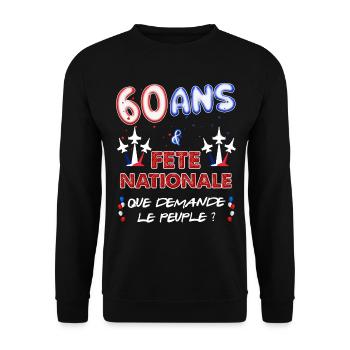 Anniversaire 60 ans Juillet Fête Nationale - Sweat-shirt Unisexe - noir - Devant - Alina (178cm) & Michal (187cm)