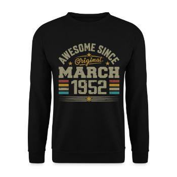März 1952 Geburtstag Jahrgang 1952 Geschenkidee - Unisex Pullover - Schwarz - Vorne - Alina (178cm) & Michal (187cm)