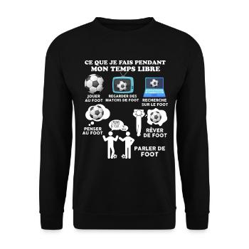 Mon Temps Libre Humour Foot - Sweat-shirt Unisexe - noir - Devant - Alina (178cm) & Michal (187cm)