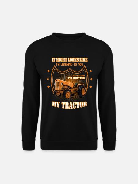 Dans ma tête, je conduis mon TRACTEUR Trekker Tracteur - Sweat-shirt Unisexe - noir