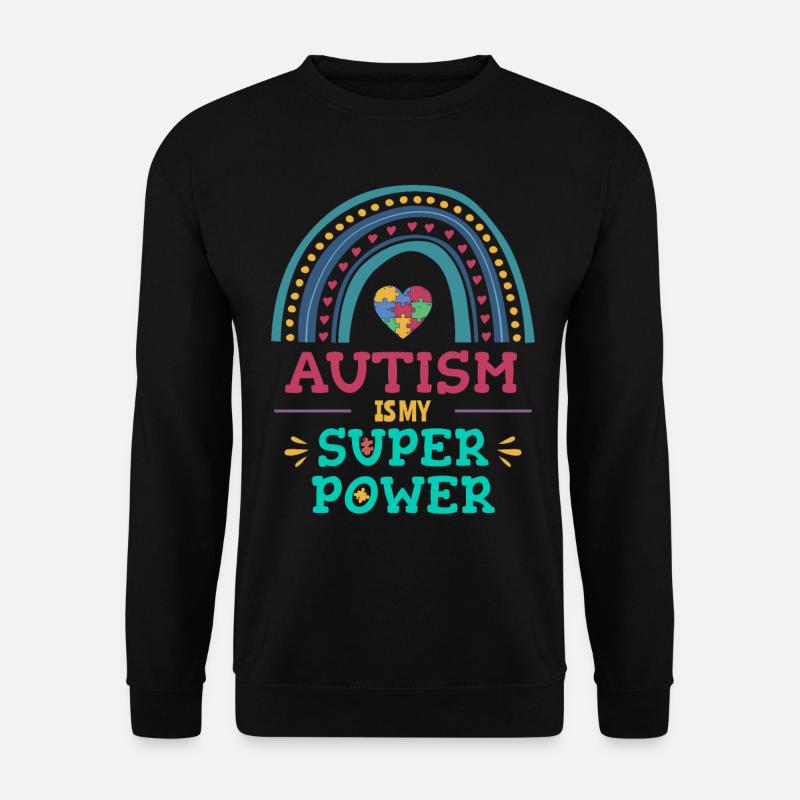 Autismus ist meine Superkraft - Unisex Pullover - Schwarz