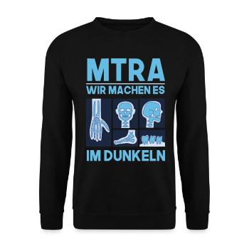 MTRA wir machen es um Dunkeln Radiologie - Unisex Pullover - Schwarz - Vorne - Alina (178cm) & Michal (187cm)