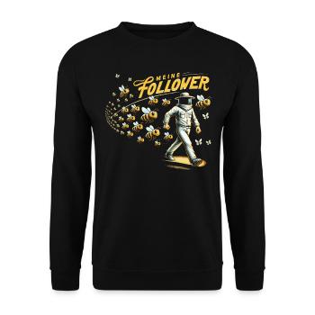 Imker Spruch Follower - Unisex Pullover - Schwarz - Vorne - Alina (178cm) & Michal (187cm)
