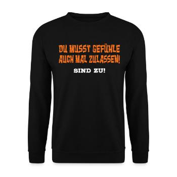 Lustiger Sarkasmus Spruch Gefühle Zulassen Sind Zu - Unisex Pullover - Schwarz - Vorne - Alina (178cm) & Michal (187cm)