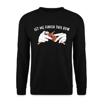 Let Me Finish This Row Knitting - Unisex Sweatshirt - black - Front - Alina (178cm) & Michal (187cm)
