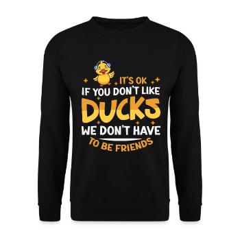 Propriétaire de canard Canard Mère Canard Amoureux Canard - Sweat-shirt Unisexe - noir - Devant - Alina (178cm) & Michal (187cm)