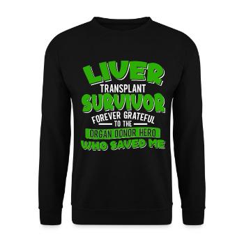 Conception de donneur d’organes transplantés hépatiques - Sweat-shirt Unisexe - noir - Devant - Alina (178cm) & Michal (187cm)