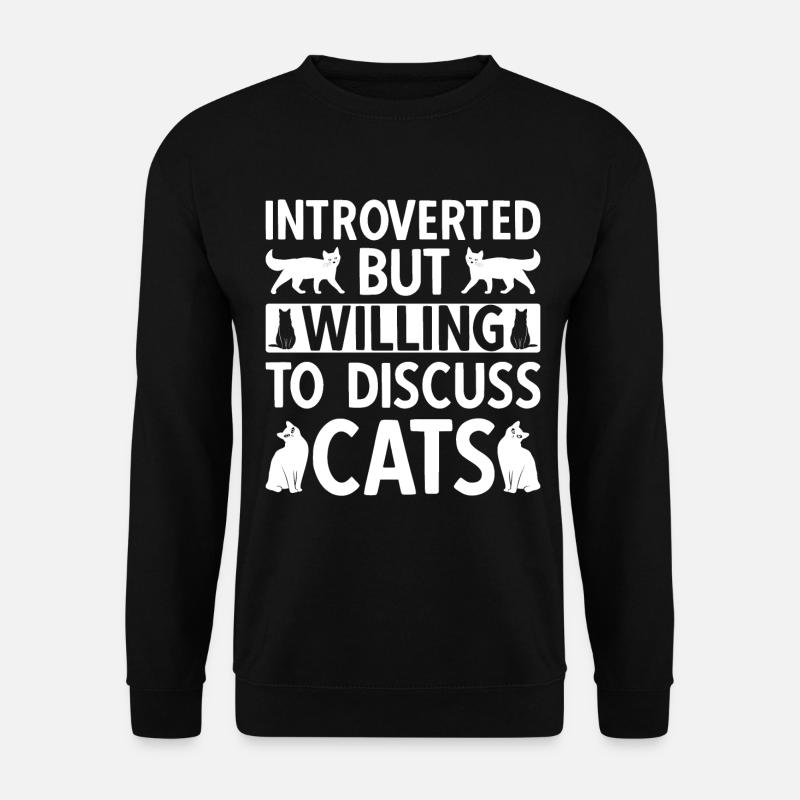 Chats Introvertis Timide Antisocial - Sweat-shirt Unisexe - noir
