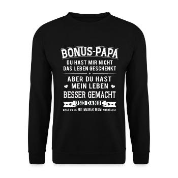 Herren Bonus Papa Leben besser StiefvaterGeschenk - Unisex Pullover - Schwarz - Vorne - Alina (178cm) & Michal (187cm)