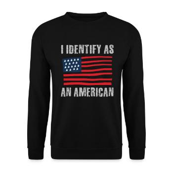 I Identify as an American, No Identity Politics - Unisex Sweatshirt - black - Front - Alina (178cm) & Michal (187cm)