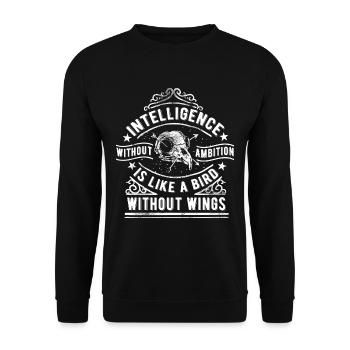 INTELLIGENCE WITHOUT AMBITION - Proverb Saying Shirt - Unisex Sweatshirt - black - Front - Alina (178cm) & Michal (187cm)