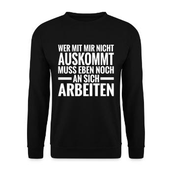 Wer mit Mir Nicht auskommt muss eben noch an sich - Unisex Pullover - Schwarz - Vorne - Alina (178cm) & Michal (187cm)