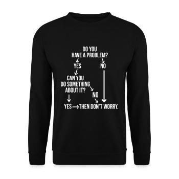 Problem solving for problems that are not - Unisex Sweatshirt - black - Front - Alina (178cm) & Michal (187cm)
