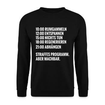 Rumgammeln lustiger Tagesablauf für faule Menschen - Unisex Pullover - Schwarz - Vorne - Alina (178cm) & Michal (187cm)