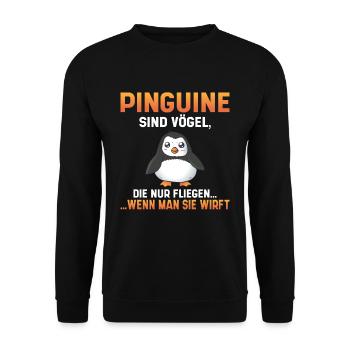 Pinguine sind Vögel die fliegen wenn man sie wirft - Unisex Pullover - Schwarz - Vorne - Alina (178cm) & Michal (187cm)