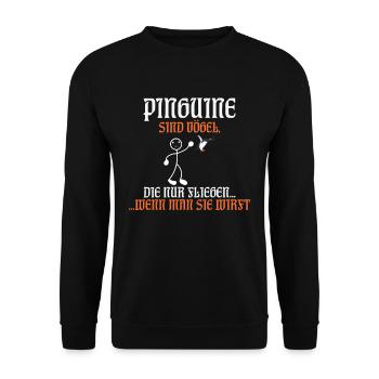 Pinguine sind Vögel die fliegen wenn man sie wirft - Unisex Pullover - Schwarz - Vorne - Alina (178cm) & Michal (187cm)