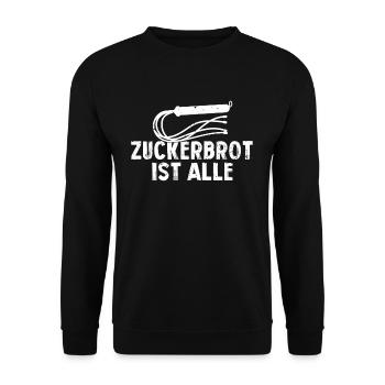 Zuckerbrot ist aus schwarzer Humor, die gute Zeit - Unisex Pullover - Schwarz - Vorne - Alina (178cm) & Michal (187cm)
