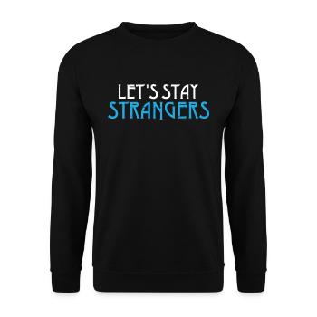 Restons des étrangers - Sweat-shirt Unisexe - noir - Devant - Alina (178cm) & Michal (187cm)