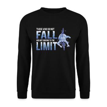 Those who do not fall are not driving to the limit - Unisex Sweatshirt - black - Front - Alina (178cm) & Michal (187cm)