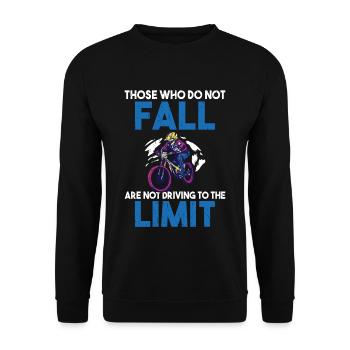 Those who do not fall are not driving to the limit - Unisex Sweatshirt - black - Front - Alina (178cm) & Michal (187cm)