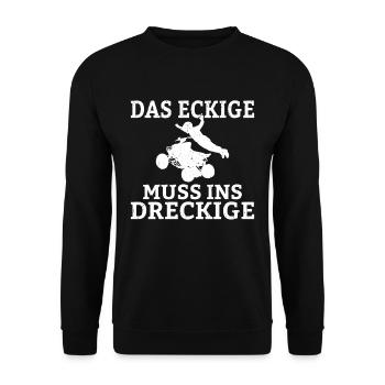 Das Eckige Muss ins Dreckige Quadfahrer Sprüche Ma - Unisex Pullover - Schwarz - Vorne - Alina (178cm) & Michal (187cm)