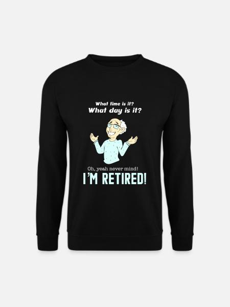 i'm retired funny retirement retirement 2019 pension - Unisex Sweatshirt - black