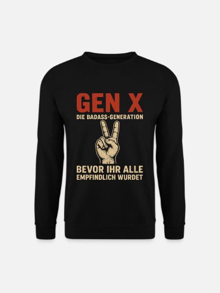 Gen X Den Badass Generation Humor - Unisextröja - svart