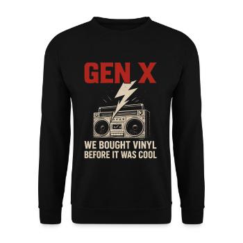 Gen X - Nous avons acheté des vinyles avant que ce ne soit cool - Sweat-shirt Unisexe - noir - Devant - Alina (178cm) & Michal (187cm)