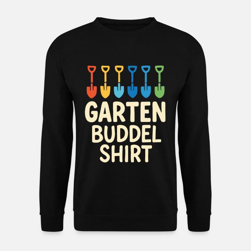 Garden Digging Funny Gardener Design - Unisex Sweatshirt - black