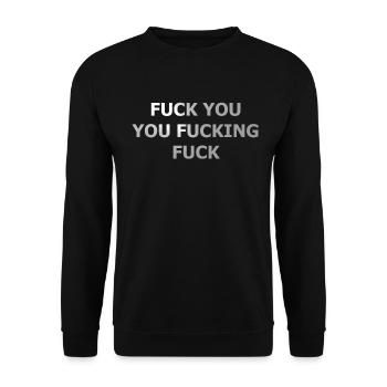 Fuck You Fucking Fuck - Unisex Sweatshirt - black - Front - Alina (178cm) & Michal (187cm)