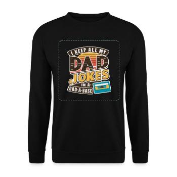 I keep all my DAD jokes in a DAD-A-BASE Father's Day - Unisex Sweatshirt - black - Front - Alina (178cm) & Michal (187cm)
