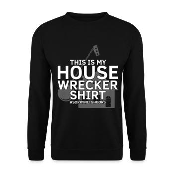 House Demolition and Renovation Design - Unisex Sweatshirt - black - Front - Alina (178cm) & Michal (187cm)