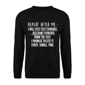 Prove It Funny Cite Text Evidence English Students - Unisex Sweatshirt - black - Front - Alina (178cm) & Michal (187cm)