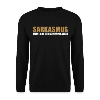 Sarkasmus meine Art der kommunikation - Unisex Pullover - Schwarz - Vorne - Alina (178cm) & Michal (187cm)