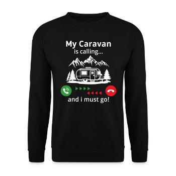 My Caravan is calling and i must go - Unisex Pullover - Schwarz - Vorne - Alina (178cm) & Michal (187cm)