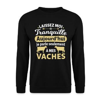 laissez moi tranquille je parle à mes vaches - Sweat-shirt Unisexe - noir - Devant - Alina (178cm) & Michal (187cm)