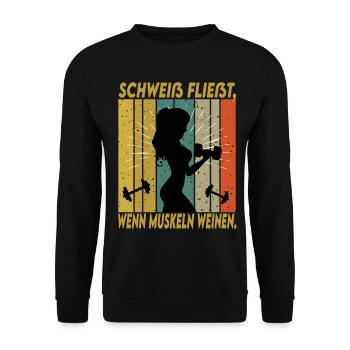 Bodybuilding Sprüche Frau Schweiß Weinen - Unisex Pullover - Schwarz - Vorne - Alina (178cm) & Michal (187cm)