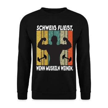 Bodybuilding Sprüche Mann Schweiß Weinen - Unisex Pullover - Schwarz - Vorne - Alina (178cm) & Michal (187cm)