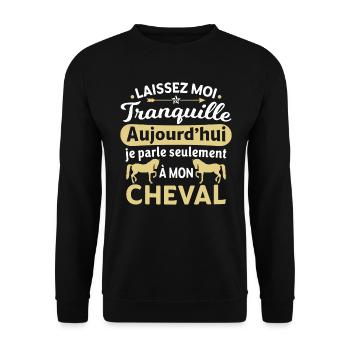 Je parle seulement à mon cheval - Sweat-shirt Unisexe - noir - Devant - Alina (178cm) & Michal (187cm)