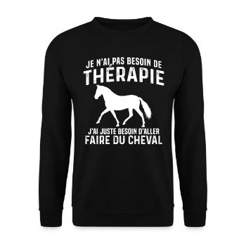 j'ai juste besoin d aller faire du cheval - Sweat-shirt Unisexe - noir - Devant - Alina (178cm) & Michal (187cm)