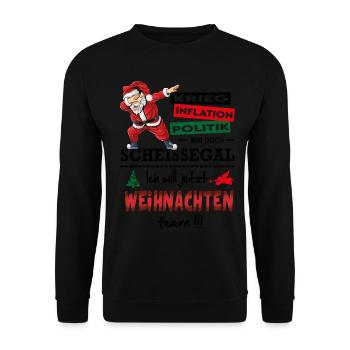 Weihnachten Christmas Lustig Feiern Scheissegal - Unisex Pullover - Schwarz - Vorne - Alina (178cm) & Michal (187cm)